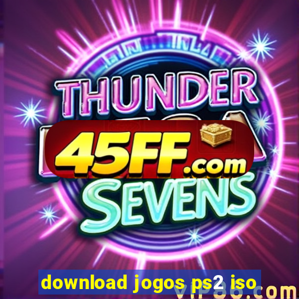 download jogos ps2 iso